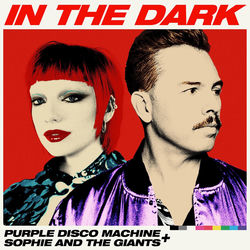 PURPLE DISCO MACHINE FT. SOPHIE AND THE GIANTS