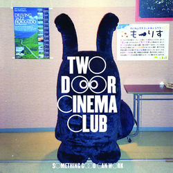 TWO DOOR CINEMA CLUB