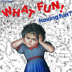 WHAT FUN!