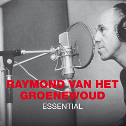 RAYMOND VAN HET GROENEWOUD
