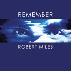 ROBERT MILES FT. MARIA NAYLER