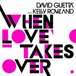 DAVID GUETTA FT. KELLY ROWLAND