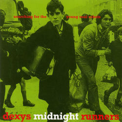 DEXY'S MIDNIGHT RUNNERS