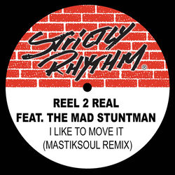 REEL 2 REAL FT. THE MAD STUNTMAN