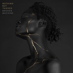 NOTHING BUT THIEVES