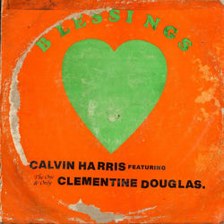 CALVIN HARRIS FT. CLEMENTINE DOUGLAS