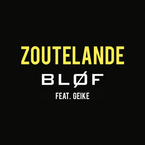 BLØF FT. GEIKE ARNAERT
