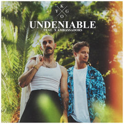 KYGO FT. X AMBASSADORS