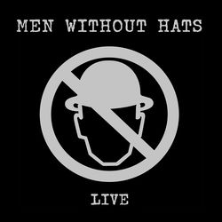 MEN WITHOUT HATS