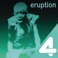ERUPTION