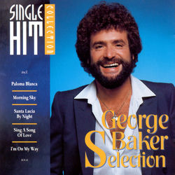 GEORGE BAKER SELECTION