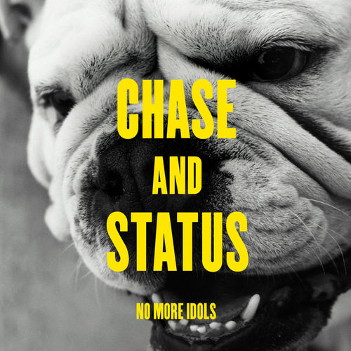 CHASE & STATUS & LIAM BAILEY