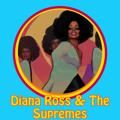 DIANA ROSS & THE SUPREMES