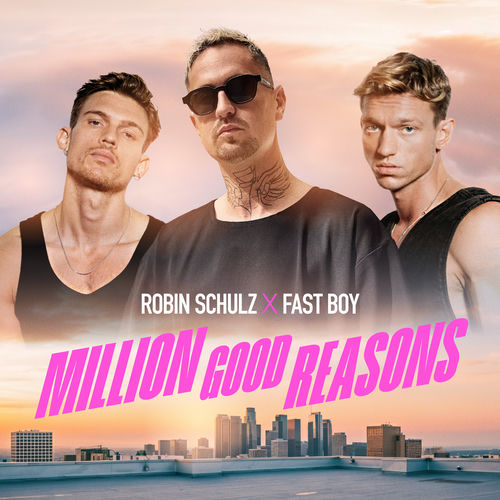 ROBIN SCHULZ & FAST BOY