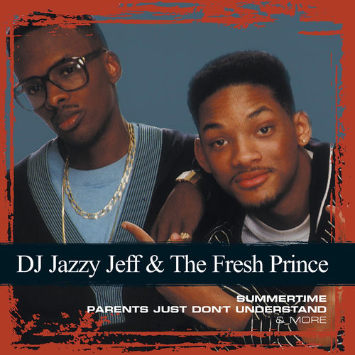 DJ JAZZY JEFF & THE FRESH PRINCE