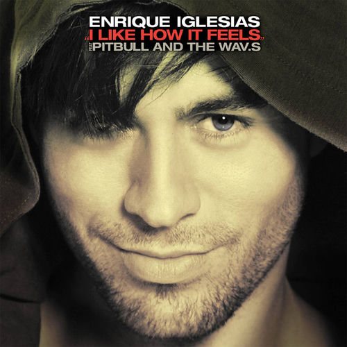 ENRIQUE IGLESIAS FT. PITBULL & THE WAV.S